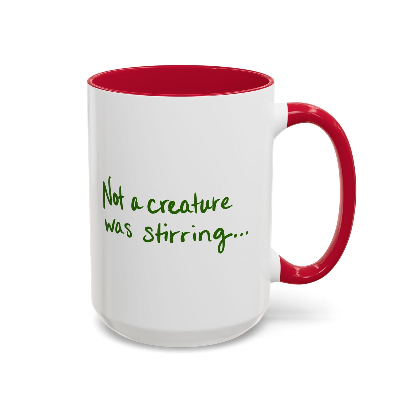 Colorful Mugs 15oz "Not a Creature Was Stirring..." by Janet Hoard