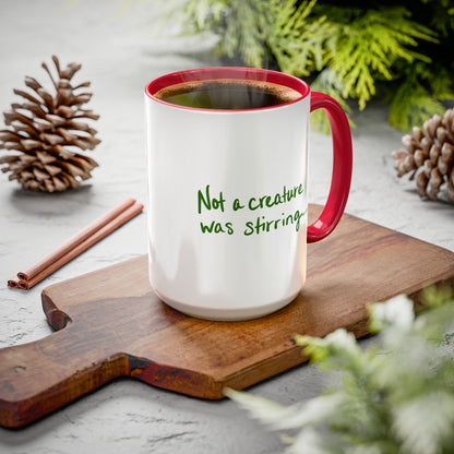 Not a Creature Was Stirring Mug | 15oz Christmas