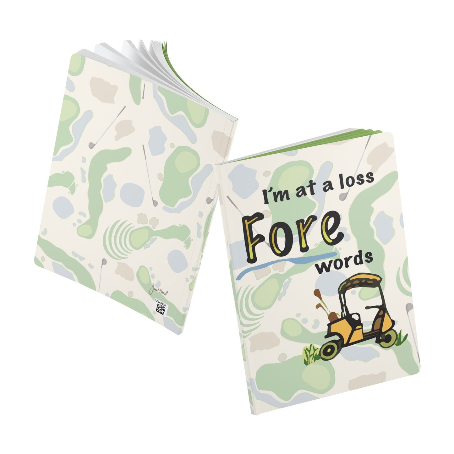 Softcover Journal "I'm at a loss FORE words" by Janet Hoard