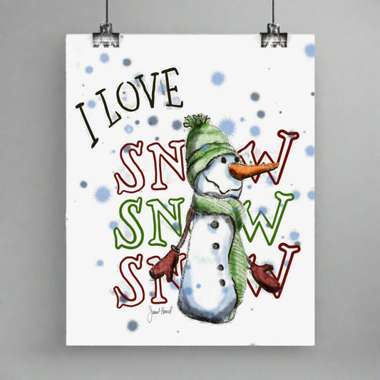 Poster "I Love Snow Snow Snow" art by Janet Hoard